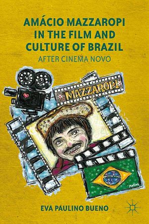 Téléchargez le livre :  Amácio Mazzaropi in the Film and Culture of Brazil