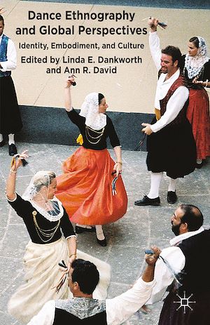 Téléchargez le livre :  Dance Ethnography and Global Perspectives