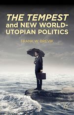 Télécharger le livre :  The Tempest and New World-Utopian Politics