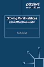 Télécharger le livre :  Growing Moral Relations