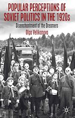 Télécharger le livre :  Popular Perceptions of Soviet Politics in the 1920s