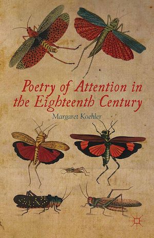 Téléchargez le livre :  Poetry of Attention in the Eighteenth Century