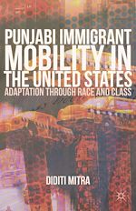 Télécharger le livre :  Punjabi Immigrant Mobility In the United States