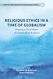 Télécharger le livre :  Religious Ethics in a Time of Globalism