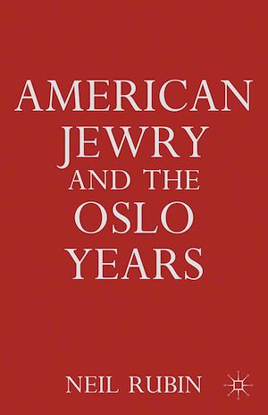 Téléchargez le livre :  American Jewry and the Oslo Years