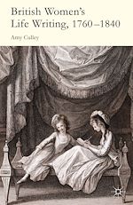 Télécharger le livre :  British Women's Life Writing, 1760-1840