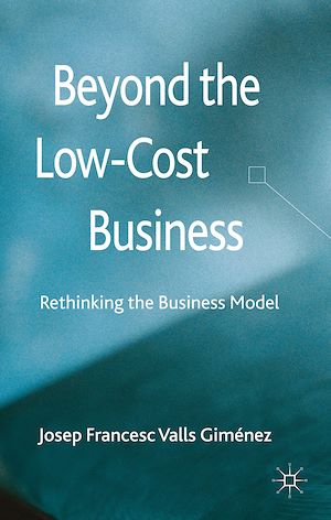 Téléchargez le livre :  Beyond the Low Cost Business