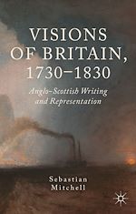 Télécharger le livre :  Visions of Britain, 1730-1830