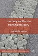 Télécharger le livre :  Memory Matters in Transitional Peru