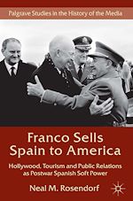 Télécharger le livre :  Franco Sells Spain to America