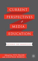 Télécharger le livre :  Current Perspectives in Media Education