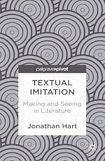 Télécharger le livre :  Textual Imitation: Making and Seeing in Literature
