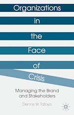 Télécharger le livre :  Organizations in the Face of Crisis