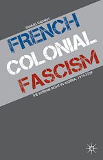 Télécharger le livre :  French Colonial Fascism