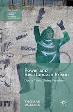 Télécharger le livre :  Power and Resistance in Prison