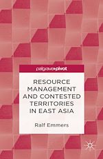 Download this eBook Resource Management and Contested Territories in East Asia