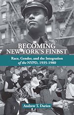 Télécharger le livre :  Becoming New York's Finest