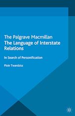 Télécharger le livre :  The Language of Interstate Relations