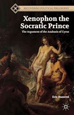 Télécharger le livre :  Xenophon the Socratic Prince