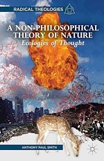 Télécharger le livre :  A Non-Philosophical Theory of Nature