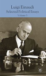 Télécharger le livre :  Luigi Einaudi: Selected Political Essays