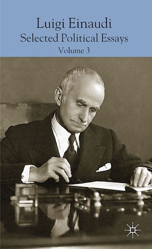 Téléchargez le livre :  Luigi Einaudi: Selected Political Essays