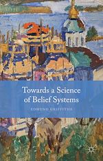 Télécharger le livre :  Towards a Science of Belief Systems