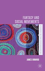 Télécharger le livre :  Fantasy and Social Movements