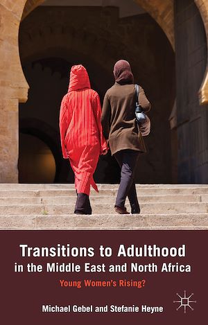 Téléchargez le livre :  Transitions to Adulthood in the Middle East and North Africa