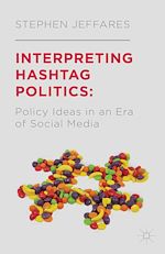 Télécharger le livre :  Interpreting Hashtag Politics