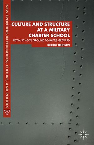 Téléchargez le livre :  Culture and Structure at a Military Charter School