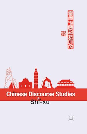 Téléchargez le livre :  Chinese Discourse Studies