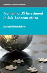 Télécharger le livre :  Promoting U.S. Investment in Sub-Saharan Africa