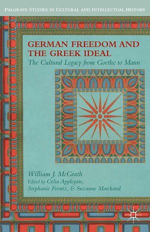 Téléchargez le livre :  German Freedom and the Greek Ideal