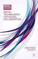 Télécharger le livre :  Digital Technologies for School Collaboration