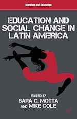 Télécharger le livre :  Education and Social Change in Latin America