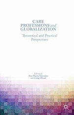Télécharger le livre :  Care Professions and Globalization