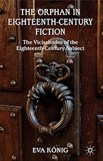 Télécharger le livre :  The Orphan in Eighteenth-Century Fiction