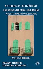 Télécharger le livre :  Nationality, Citizenship and Ethno-Cultural Belonging
