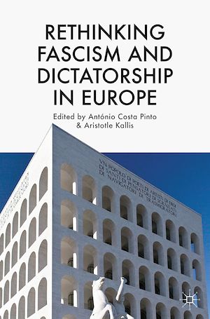 Téléchargez le livre :  Rethinking Fascism and Dictatorship in Europe