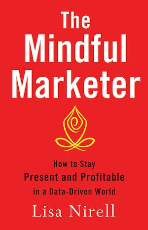 Téléchargez le livre :  The Mindful Marketer