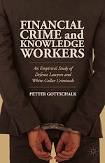 Télécharger le livre :  Financial Crime and Knowledge Workers
