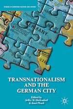 Télécharger le livre :  Transnationalism and the German City
