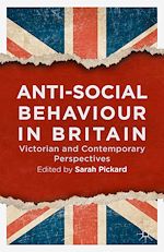 Télécharger le livre :  Anti-Social Behaviour in Britain