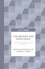 Télécharger le livre :  The Obamas and Mass Media
