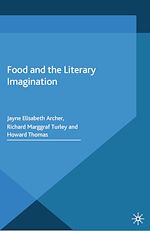 Télécharger le livre :  Food and the Literary Imagination