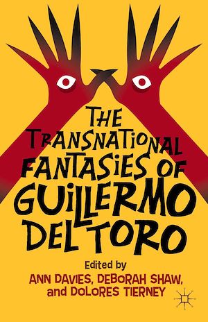 Téléchargez le livre :  The Transnational Fantasies of Guillermo del Toro