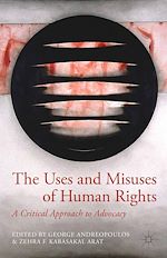 Télécharger le livre :  The Uses and Misuses of Human Rights