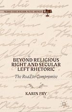 Télécharger le livre :  Beyond Religious Right and Secular Left Rhetoric