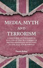 Télécharger le livre :  Media, Myth and Terrorism